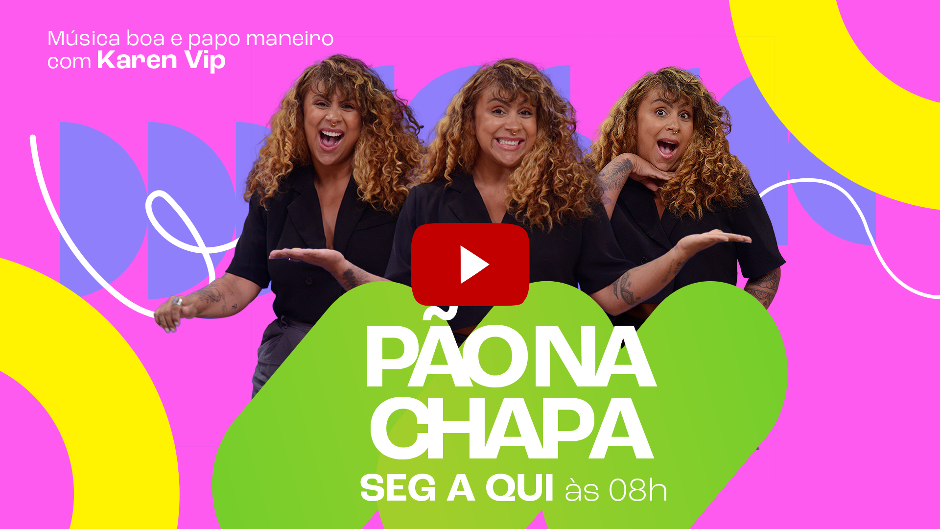 Pão na Chapa – TVE