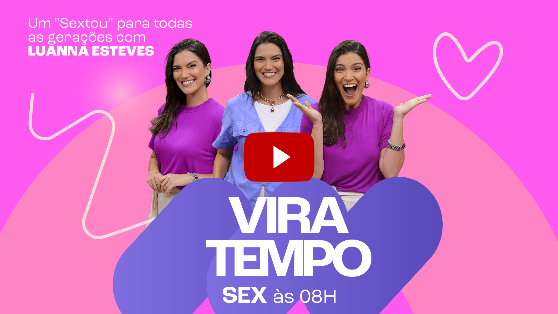 Vira Tempo – TVE